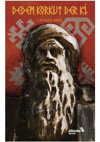 Dedem Korkut Der Ki - Cengiz Anık