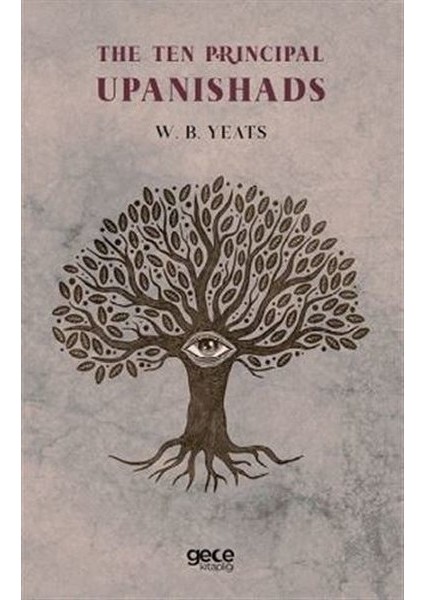 The Ten Principal Upanishads - William Butler Yeats