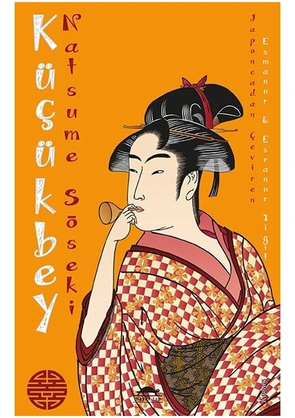 Küçükbey - Natsume Sōseki