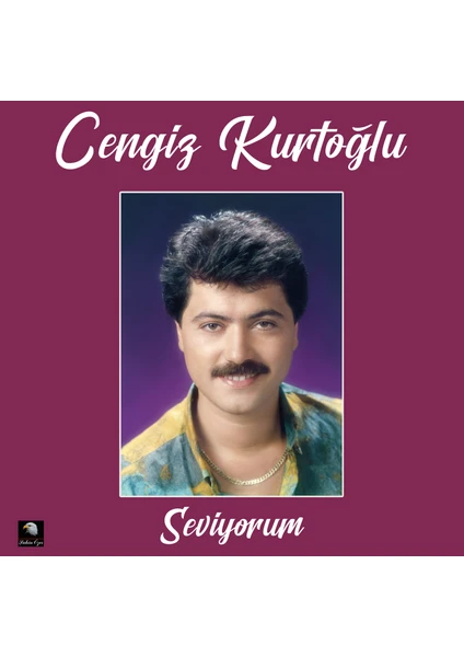 Cengiz Kurtoğlu - Seviyorum (Plak)