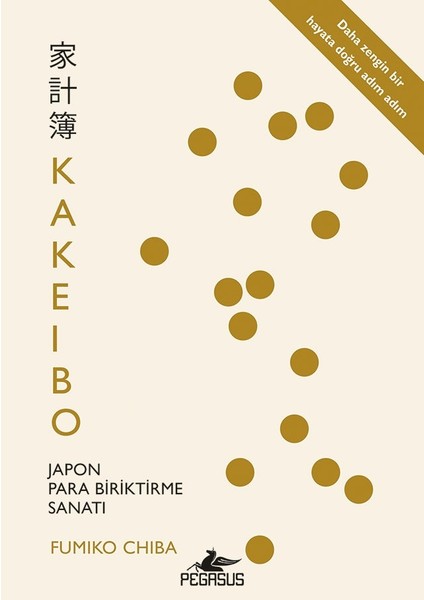 Kakeibo: Japon Para Biriktirme Sanatı - Fumiko Chiba