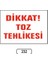 Dikkat Toz Tehlikesi Uyarı Ikaz Levhası 25 x 35 cm 1
