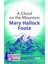 A Cloud On The Mountain - Ingilizce Hikayeler B1 Stage 3 - Mary Hallock Foote - 1