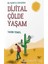 Bir Refikin Gözünden Dijital Çölde Yaşam - Yasin Temel - Ravza Yayınları 1