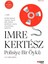 Polisiye Bir Öykü - Imre Kertesz 1