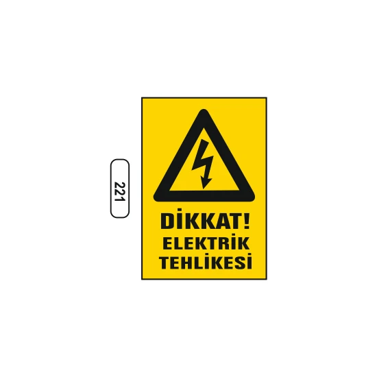 Gündoğdu Dikkat Elektrik Tehlikesi Uyarı Ikaz Levhası 25 x 35 cm