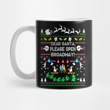 Pixxa Christmas Theatre Gift. Santa, Please Open Broadway. Kupa Bardak