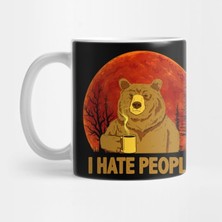 Pixxa I Hate People - Bear Drink Coffee T-Shirt Kupa Bardak