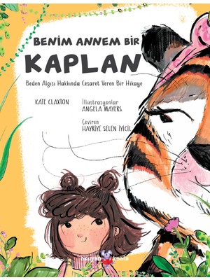 Benim Annem Bir Kaplan - Kate Claxton