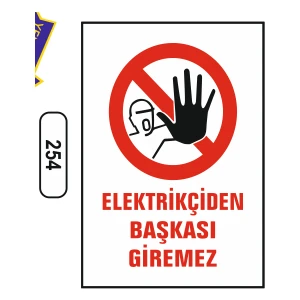 Elektrikçiden Başkası Giremez Uyarı Ikaz Levhası