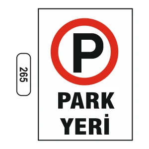 Park Yeri Uyarı Ikaz Levhası