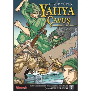 Yahya Çavuş - Türk Tarihi Çizgi Romanları