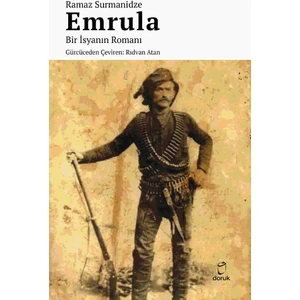 Emrula  Bir Isyanın Romanı - Ramaz Surmanidze