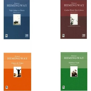 Yaşlı Adam ve Deniz - Çanlar Kimin Için Çalıyor - Silahlara Veda - Güneş De Doğar - Ernest Hemingway