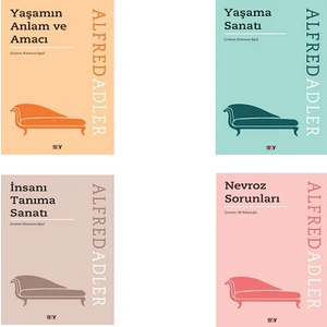 Yaşamın Anlam ve Amacı - Insanı Tanıma Sanatı - Yaşama Sanatı - Nevroz Sorunları - Alfred Adler