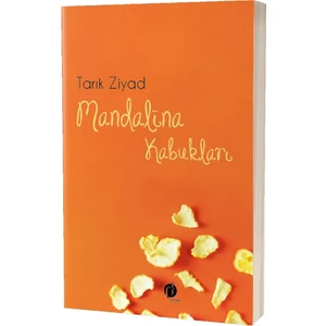 Mandalina Kabukları - Tarık Ziyad
