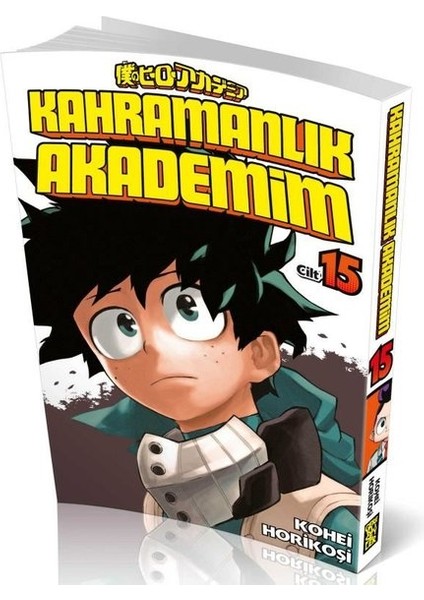 Kahramanlık Akademim 15. Cilt - Kohei Horikoşi