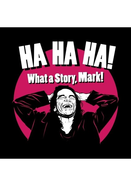 Ha Ha Ha! What A Story, Mark! Kupa Bardak fiyatları
