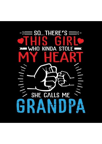 This Girl Who Kinda Stole My Heart She Calls Me Grandpa Kupa Bardak fiyatları