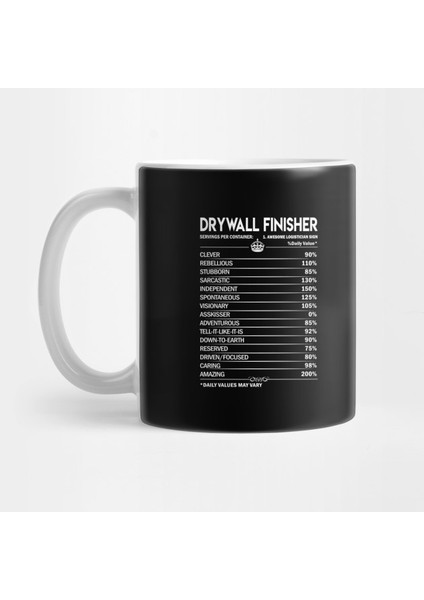 Drywall Finisher T Shirt - Drywall Finisher Factors Daily Gift Item Tee Kupa Bardak