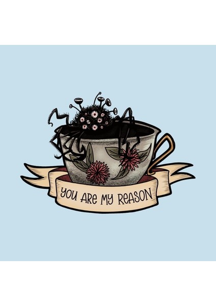 You Are My Reason - Not Tea Kupa Bardak fiyatları