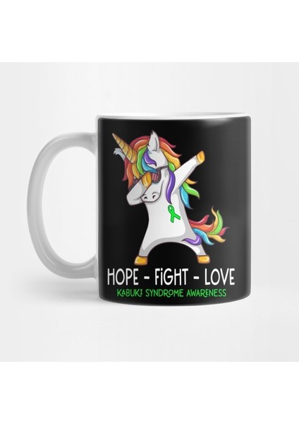 Hope Fight Love Kabuki Syndrome Awareness Support Kabuki Syndrome Warrior Gifts Kupa Bardak