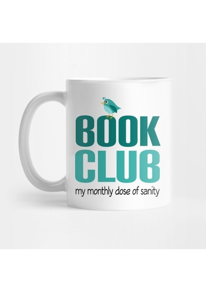 Funny Book Club Reading Gift Kupa Bardak