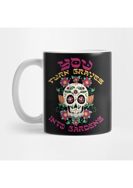 Graves Into Gardens Kupa Bardak