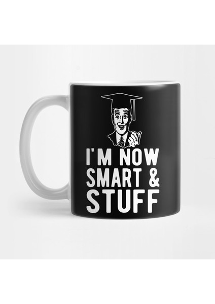 Graduation I'm Now Smart And Stuff Kupa Bardak