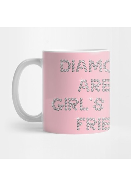 Diamonds Are A Girl's Best Friend Kupa Bardak