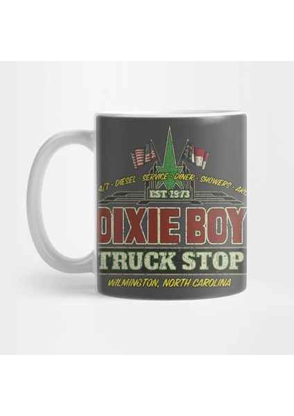 Dixie Boy Truck Stop Kupa Bardak