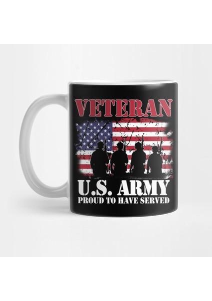 U.s Army Veteran Proud To Have Served American Flag Gift Veterans Day Kupa Bardak