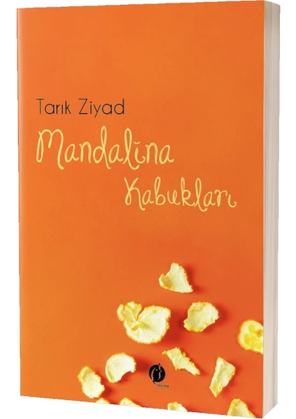 Mandalina Kabukları - Tarık Ziyad