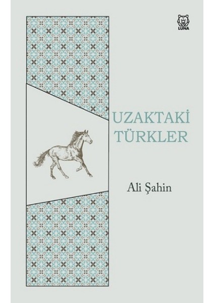 Uzaktaki Türkler - Ali Şahin