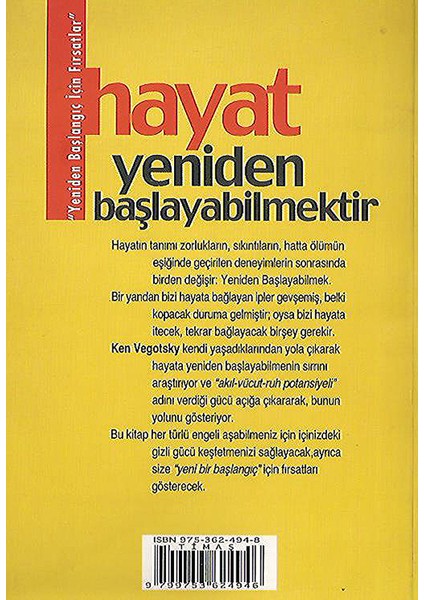 Hayat Yeniden Başlayabilmektir - Ken Vegotsky fiyatları