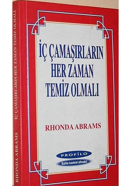 Iç Çamaşırların Her Zaman Temiz Olmalı - Rhonda Abrams