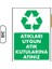 Atıkları Uygun Atık Kutularına Atınız Uyarı Ikaz Levhası 1