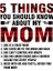 5 Things You Should Know About My Mom Kupa Bardak 2