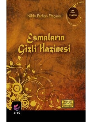 Esmaların 
Gizli Hazinesi - Nilda Ferhan Efeçınar