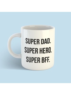 Bikutumutluluk Babalar Serisi - Super Dad Kupa