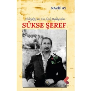 Sükse Şeref - Nazif Ay