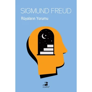 Rüyaların Yorumu - Sigmund Freud