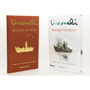 Balıkçı ve Oğlu - Ciltli - Zülfü Livaneli