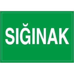 Sığınak Uyarı Ikaz Levhası