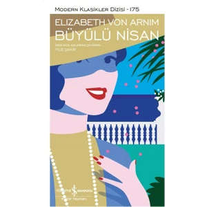 Büyülü Nisan - Elizabeth Von Arnim