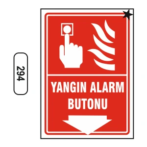 Yangın Alarm Butonu Uyarı Ikaz Levhası