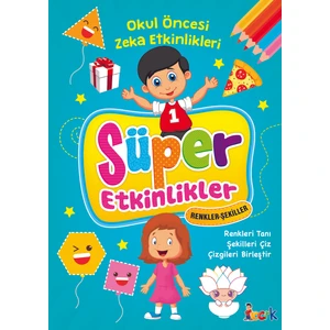 Süper Etkinlikler – Renkler Şekiller