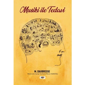 Musiki ile Tedavi - M. Daubresse