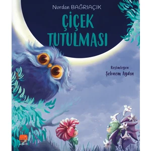 Çiçek Tutulması - Nurdan Bağrıaçık