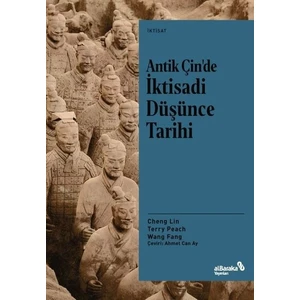 Antik Çin'de Iktisadi Düşünce Tarihi - Cheng Lin